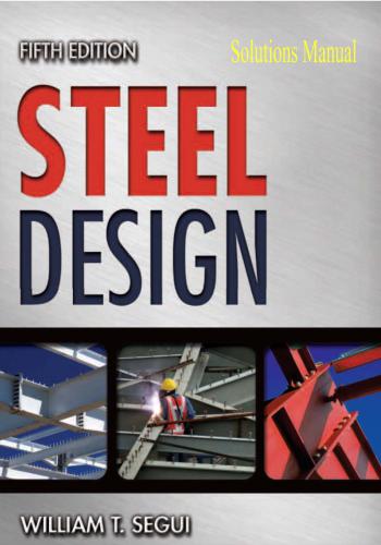 حل كتاب Steel Design Fifth Edition Solution Manual  P_805asc6q7