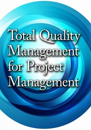 بحث بعنوان إدارة الجودة الشاملة و إدارة المشاريع - Total Quality Management and Project Management P_846ovhl66